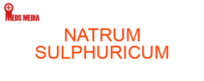 NATRUM SULPHURICUM Homeopathic Medicine Uses, Symptoms, Treatment Materia Medica Guide